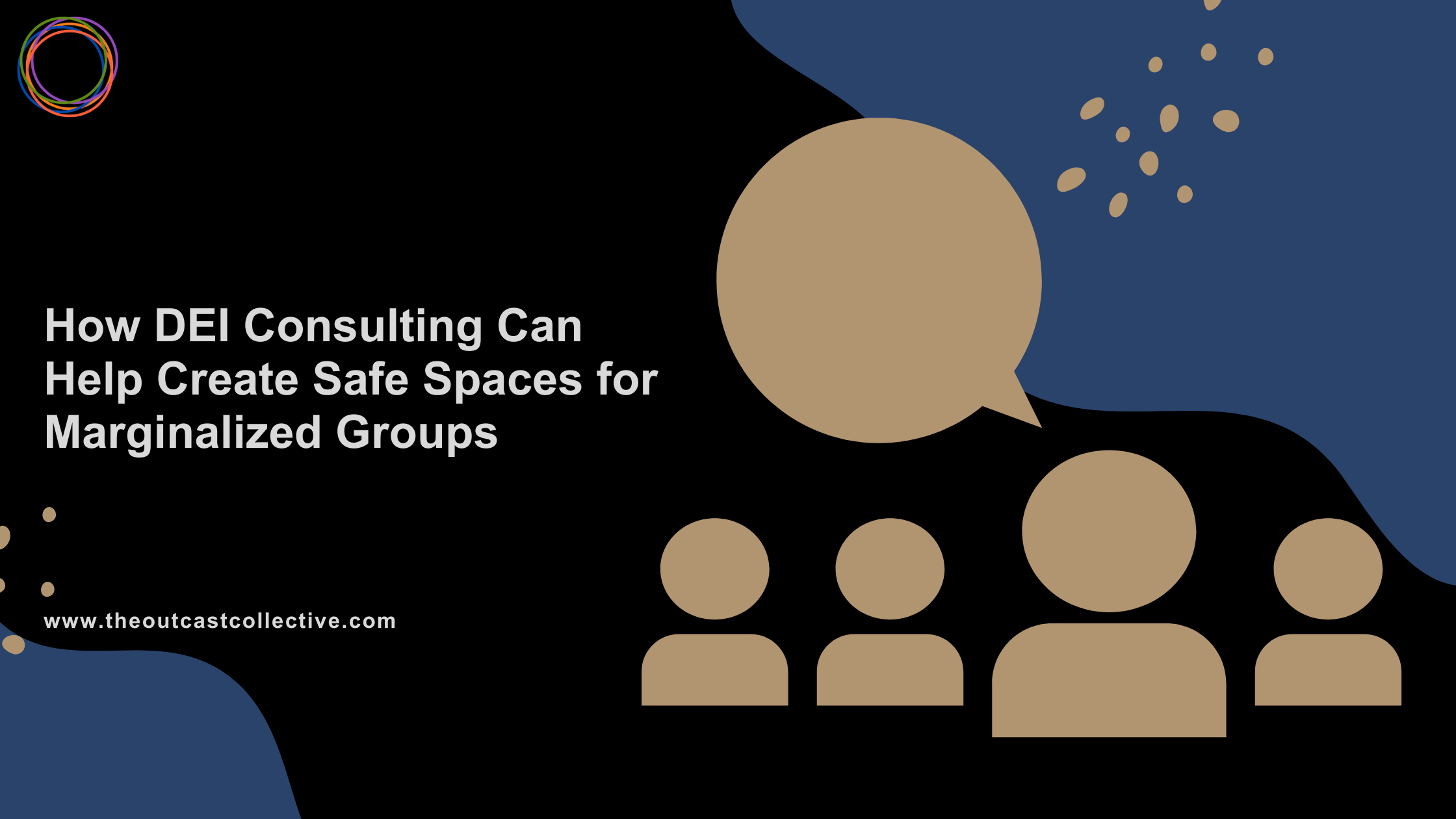 How-DEI-Consulting-Can-Help-Create-Safe-Spaces-for-Marginalized-Groups